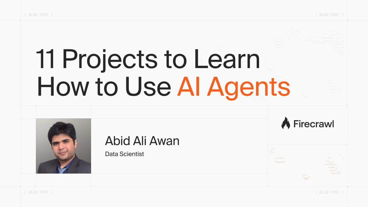11 AI Agent Projects You Can Build Today (With Guides) image