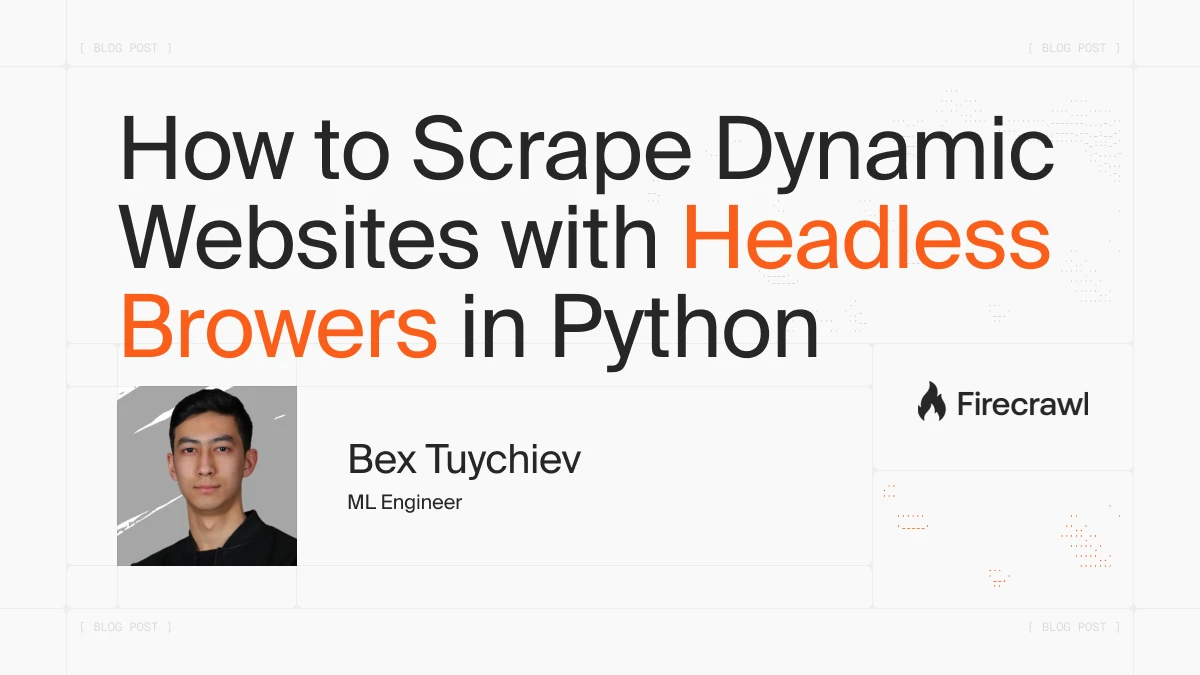 How to Scrape Dynamic Websites with Headless Browsers in Python image