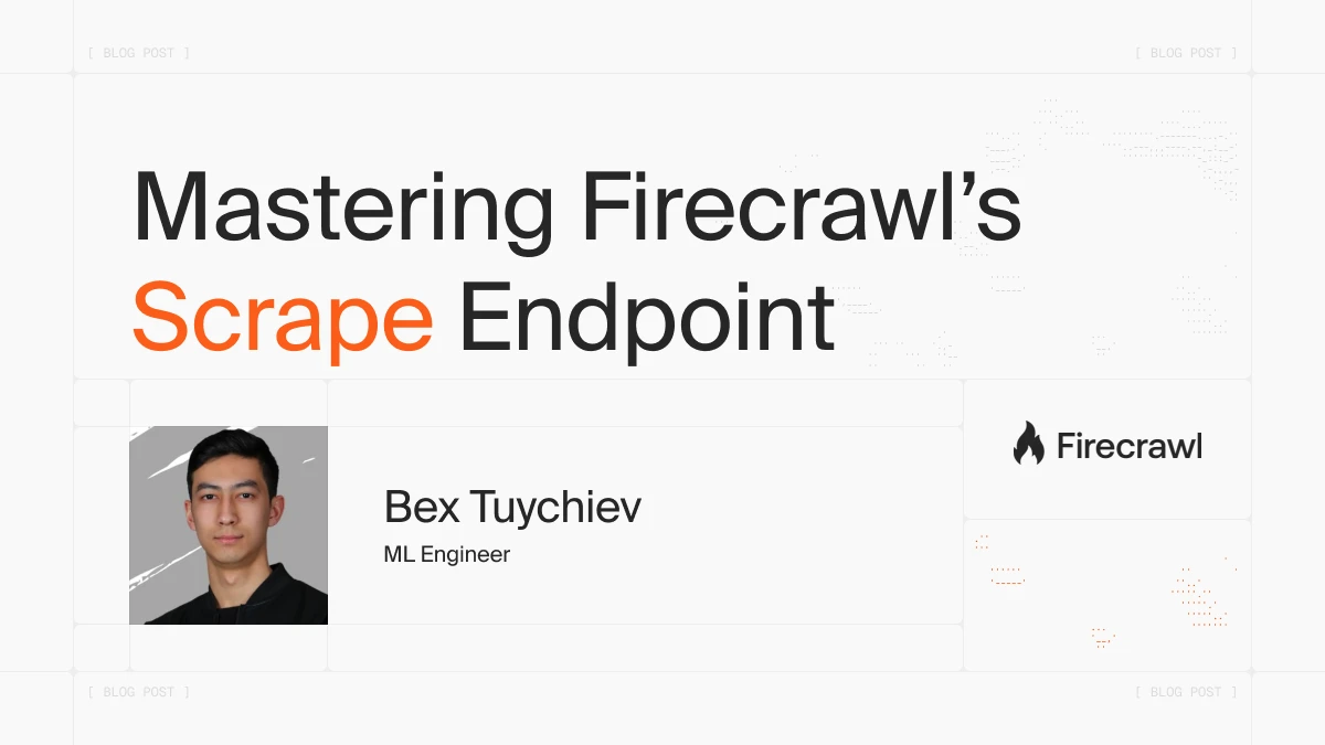 How to Use Firecrawl's Scrape API: Complete Web Scraping Tutorial image