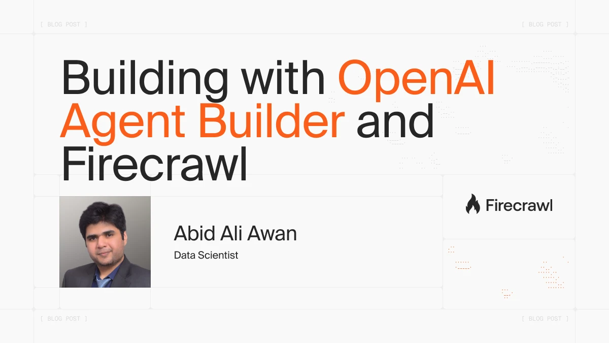 Building AI Agents with OpenAI Agent Builders & Firecrawl image