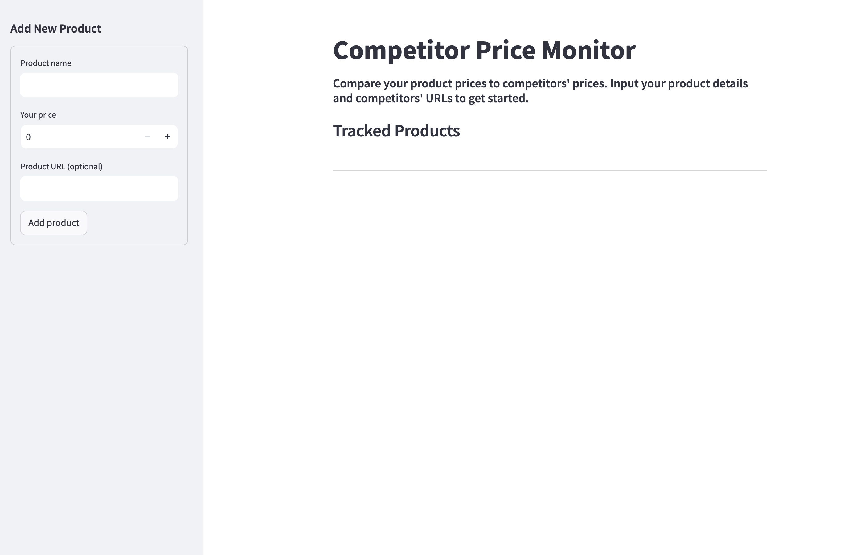 Screenshot of the initial Streamlit app showing a title "Competitor Price Monitor", a description, and a sidebar with a form to add new products