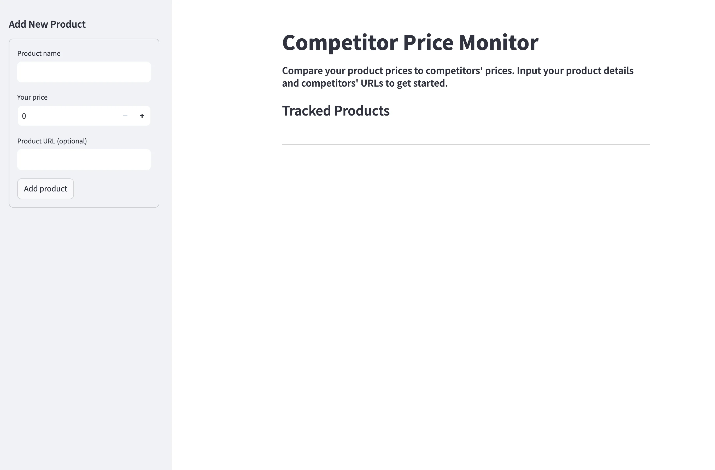 Screenshot of the initial Streamlit app showing a title "Competitor Price Monitor", a description, and a sidebar with a form to add new products