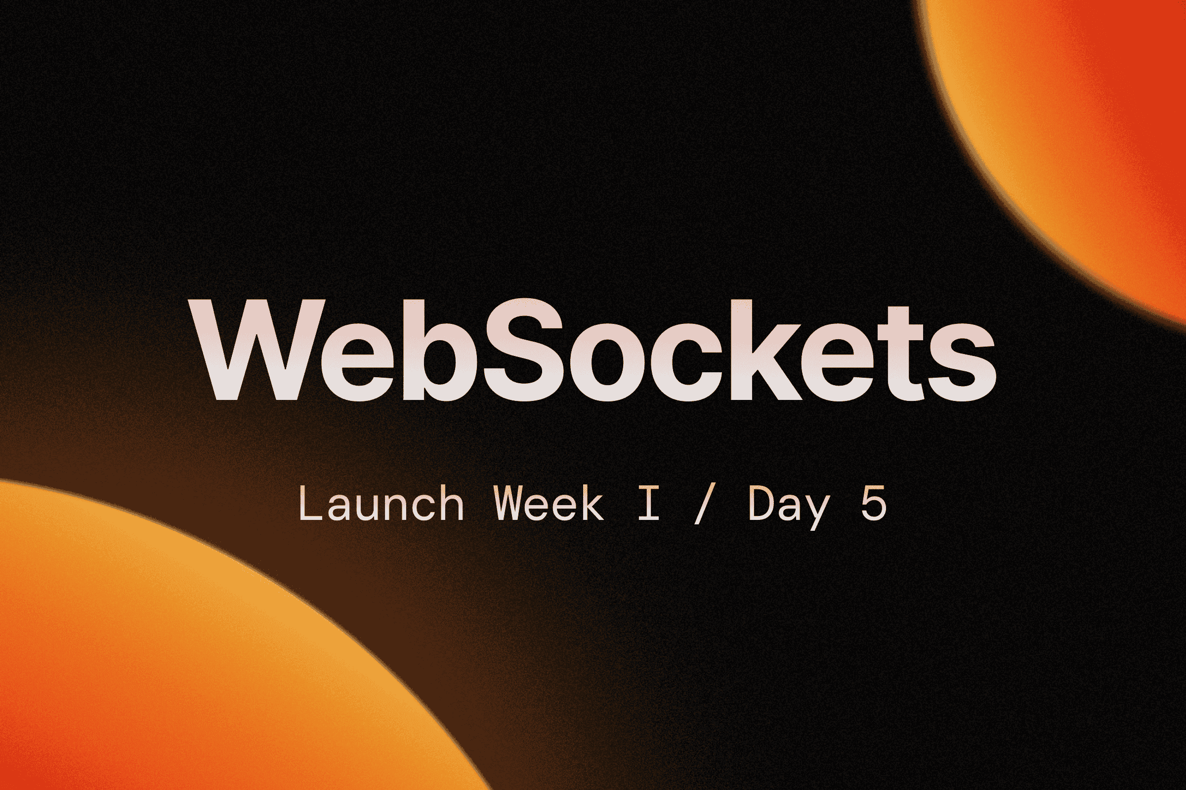 Launch Week I / Day 5: Real-Time Crawling with WebSockets image