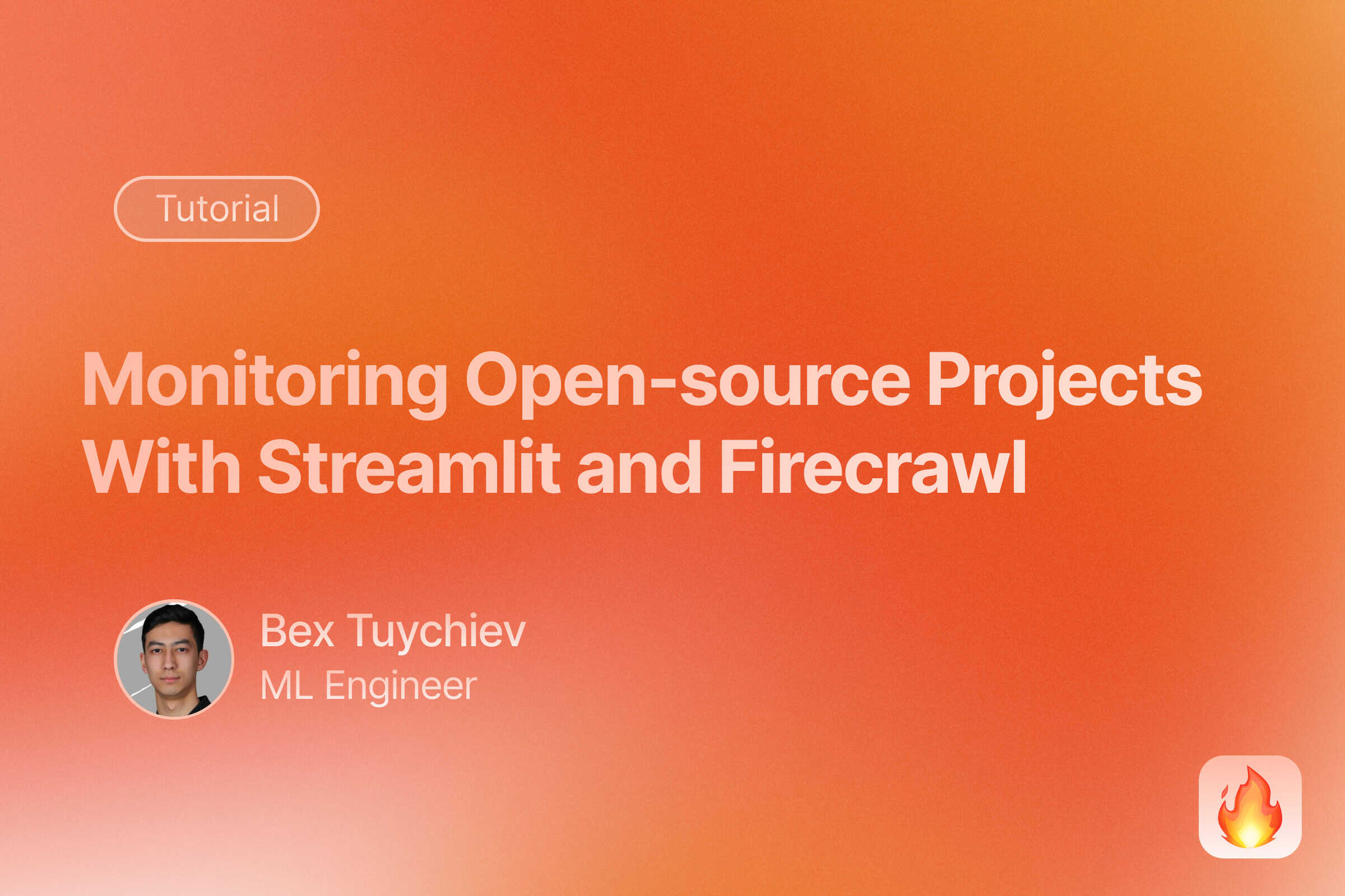 Building an Open-Source Project Monitoring Tool with Firecrawl and Streamlit image