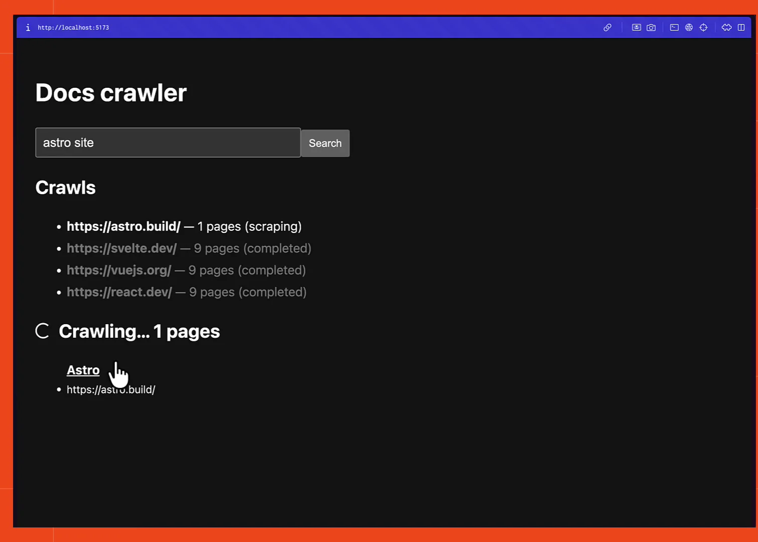 The Docs crawler app mid-crawl, showing a list of crawls with page counts and a "Crawling... 1 pages" status for astro.build