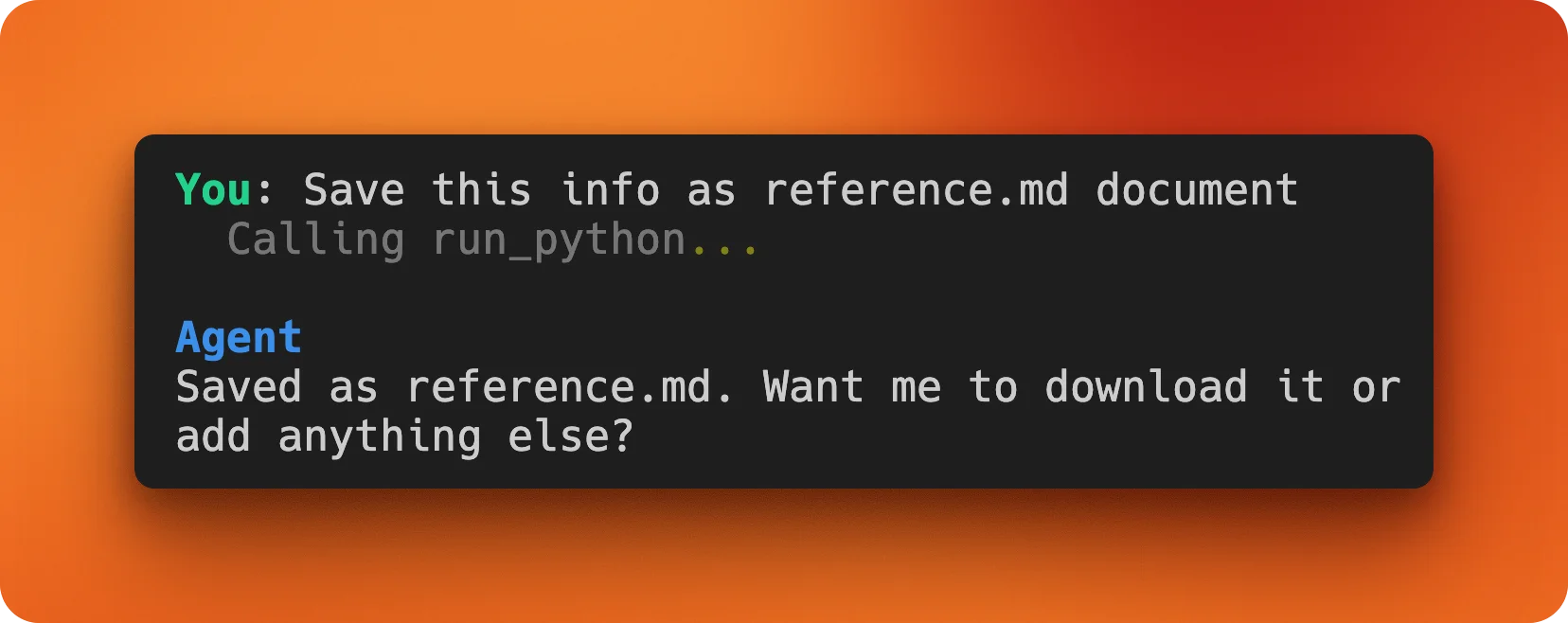 Terminal output showing the agent calling run_python to save the LangGraph reference as a markdown file