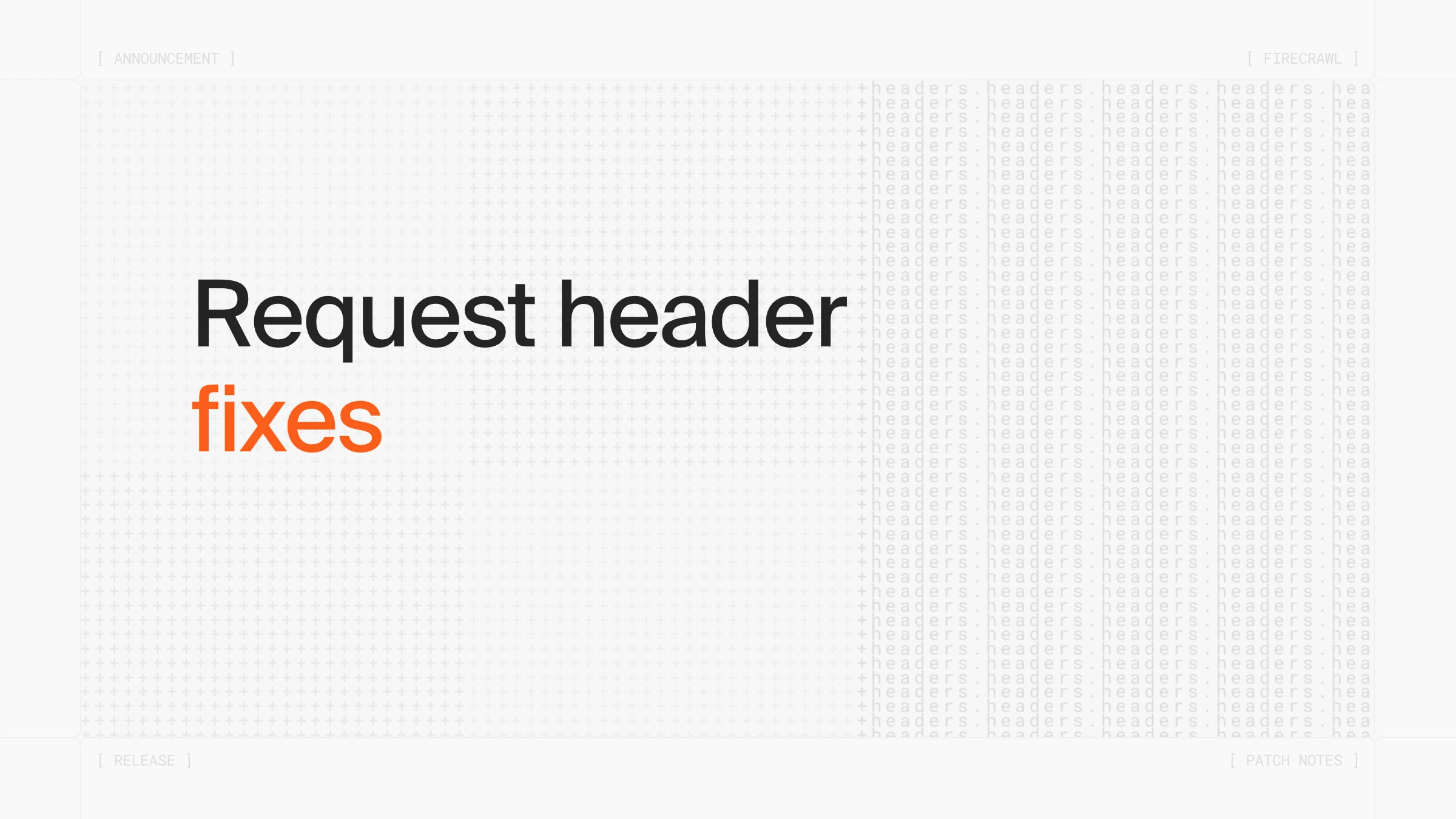 Request header fixes